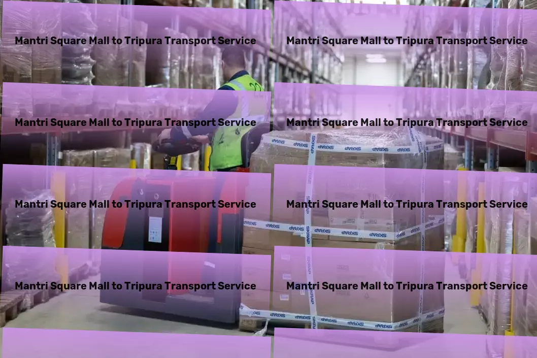 Mantri Square Mall to Tripura Transport Large item logistics