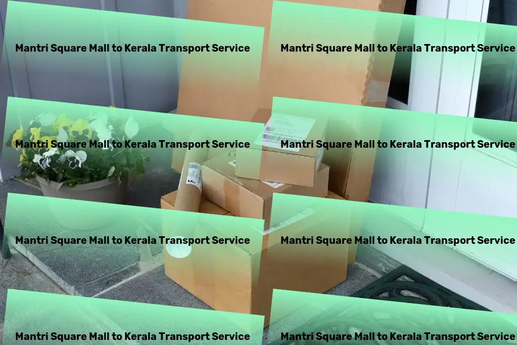 Mantri Square Mall to Kerala Transport Enhance your shipping processes with our expertise in India! - Retail logistics services