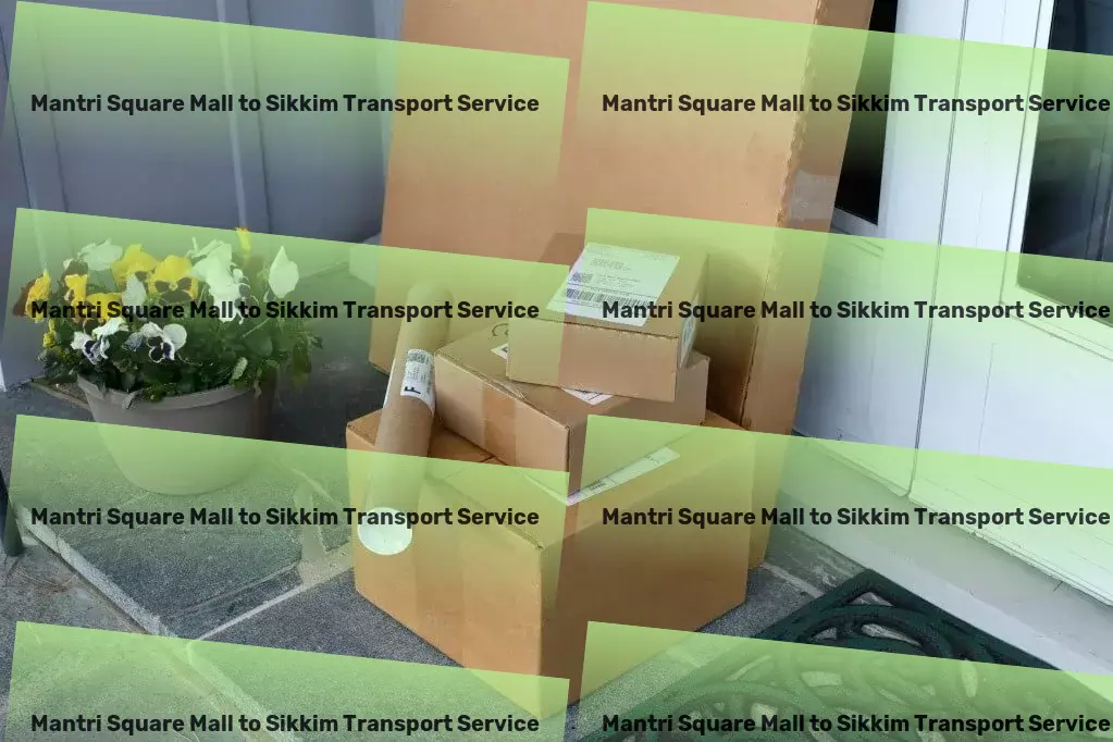 Mantri Square Mall to Sikkim Transport Professional goods shipment services