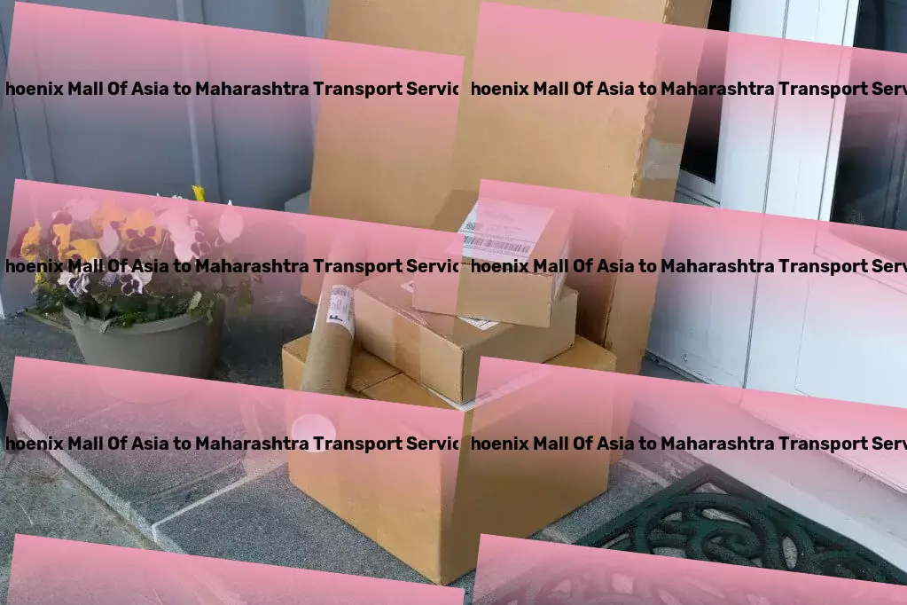 Phoenix Mall Of Asia to Maharashtra Transport Advanced parcel dispatch