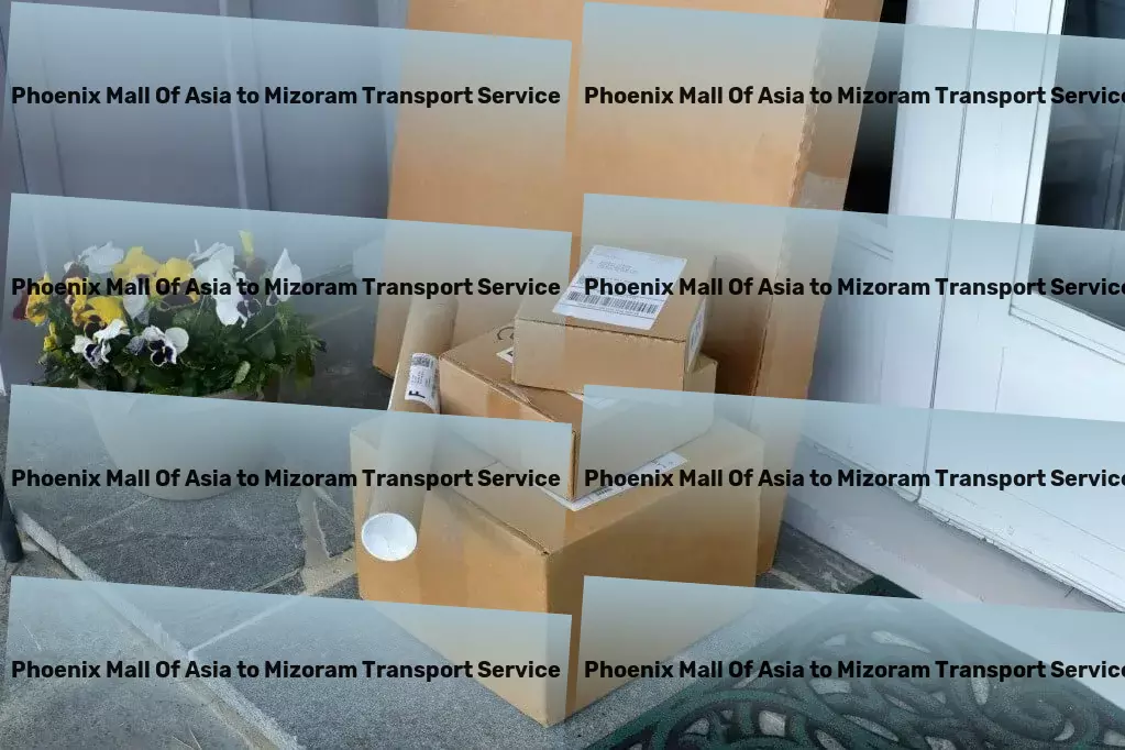 Phoenix Mall Of Asia to Mizoram Transport Solve everyday problems with practical lifehacks. - Fast parcel delivery