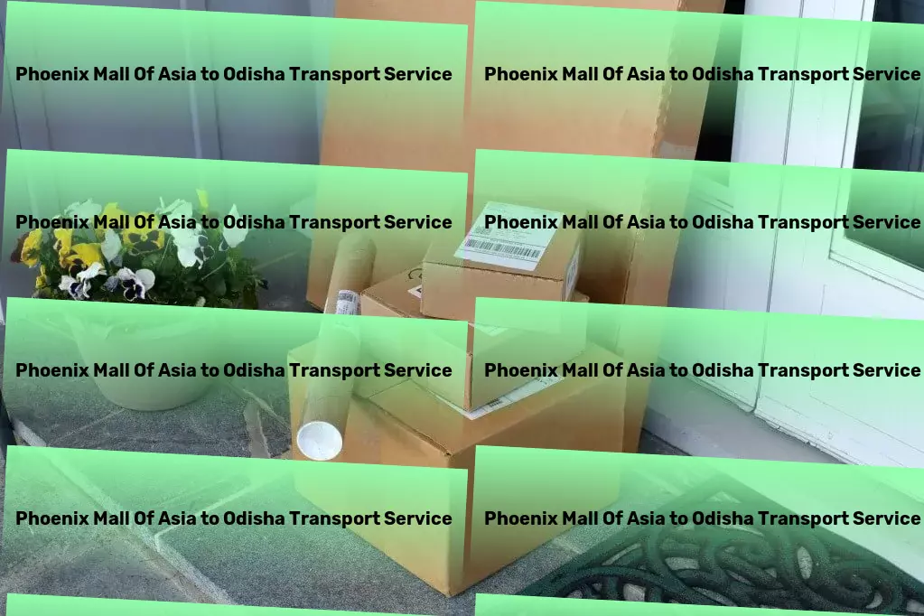 Phoenix Mall Of Asia to Odisha Transport Customized transport solutions for the Indian market's needs! - Industrial transport operations