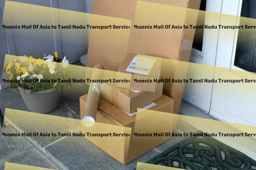 Phoenix Mall Of Asia to Tamil Nadu Transport Custom clearance services