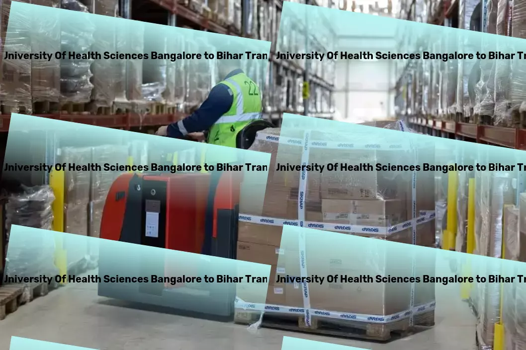 Rajiv Gandhi University Of Health Sciences Bangalore to Bihar Transport Driven by excellence, delivering across India reliably! - Cargo forwarding services