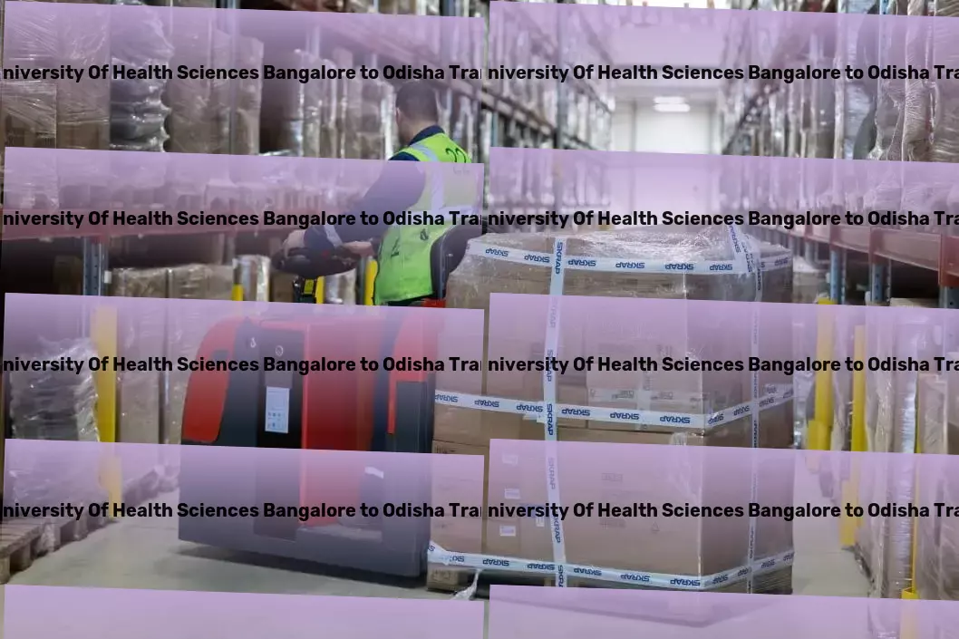 Rajiv Gandhi University Of Health Sciences Bangalore to Odisha Transport Elevating the standards of transportation in the Indian market! - Large-scale packers and movers