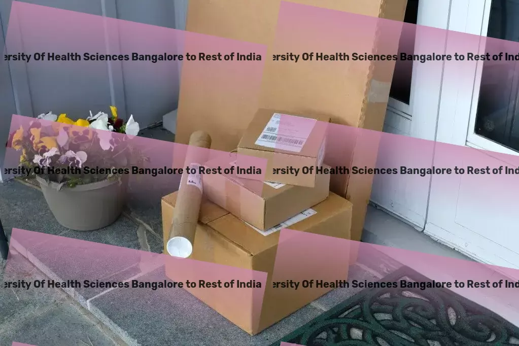 Rajiv Gandhi University Of Health Sciences Bangalore to Rest Of India Transport "Hassle-free" is not just a phrase but our commitment to you in India. - Relocation moving services