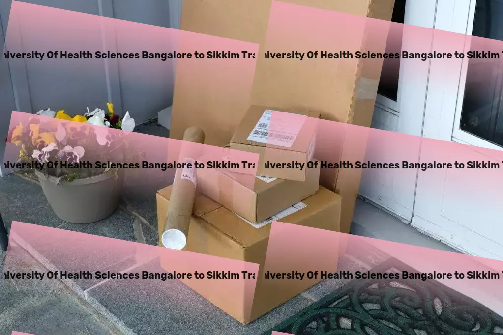 Rajiv Gandhi University Of Health Sciences Bangalore to Sikkim Transport Citywide goods forwarding