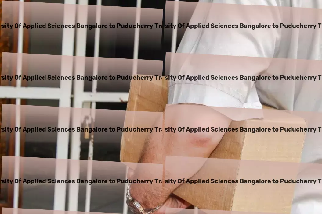 Ramaiah University Of Applied Sciences Bangalore to Puducherry Transport Achieve unparalleled efficiency in your Indian logistics journey with us! - Package delivery