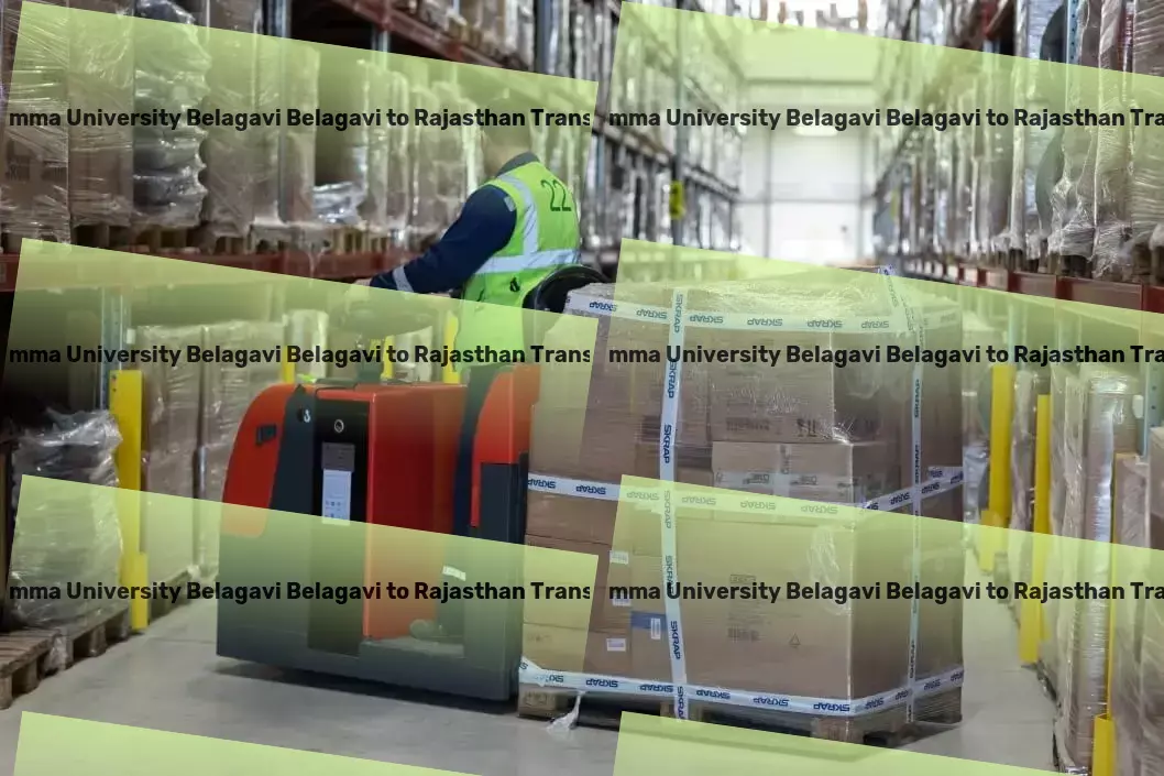 Rani Channamma University Belagavi Belagavi to Rajasthan Transport Bridging gaps, connecting markets: Excellence in Indian transport. - Small load logistics