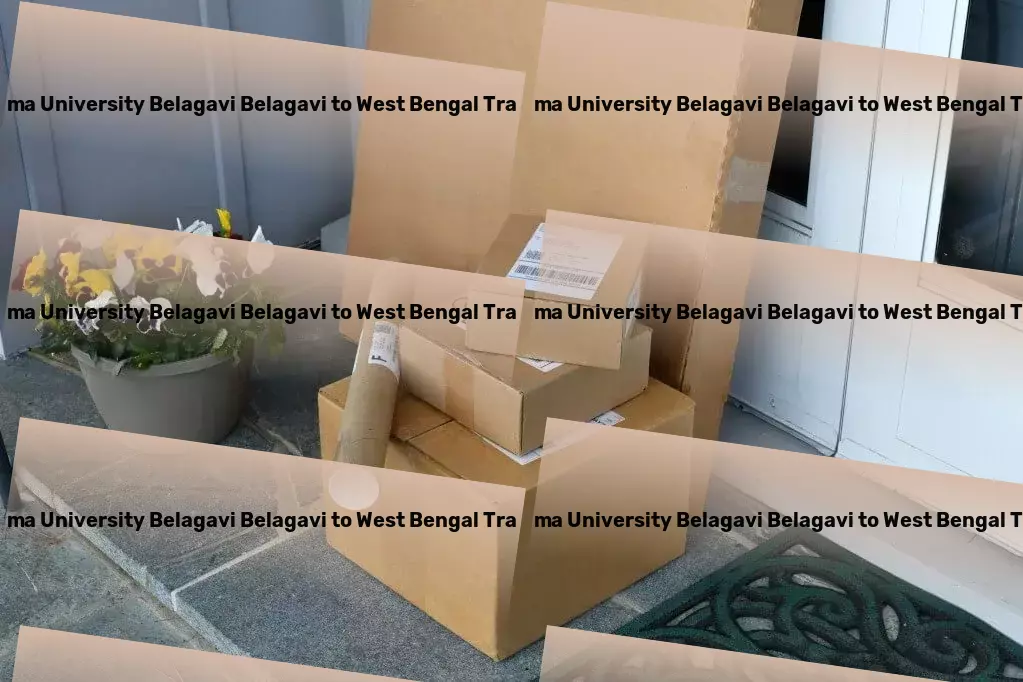 Rani Channamma University Belagavi Belagavi to West Bengal Transport Leading innovations in the realm of Indian goods movement. - City-to-city freight forwarding