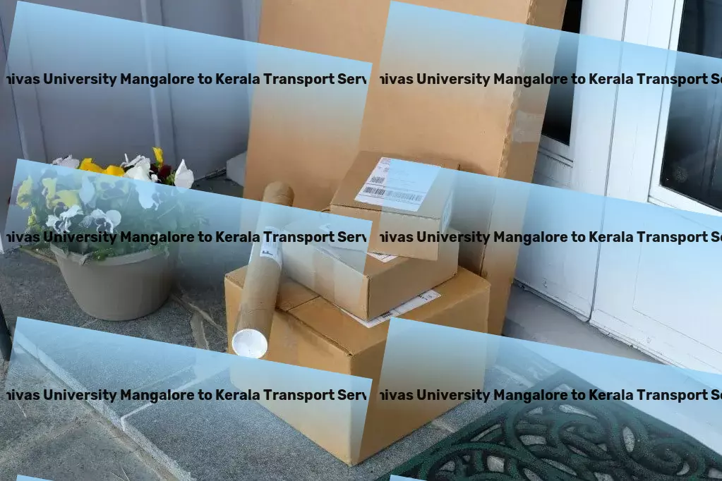 Srinivas University Mangalore to Kerala Transport Your passport to hassle-free travels! - National cargo shipment solutions