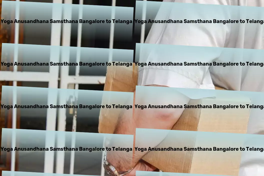 Swami Vivekananda Yoga Anusandhana Samsthana Bangalore to Telangana Transport Your ally in achieving seamless logistics in India! - Quick delivery solutions