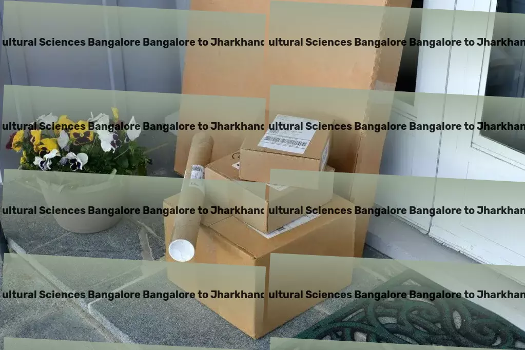 University Of Agricultural Sciences Bangalore Bangalore to Jharkhand Transport Achieve unparalleled efficiency in your Indian logistics journey with us! - Innovative goods forwarding