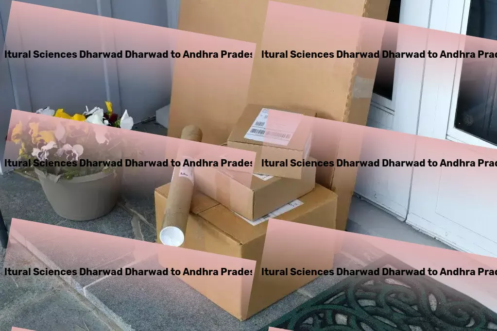 University Of Agricultural Sciences Dharwad Dharwad to Andhra Pradesh Transport Expertly managing your logistics needs in India's market! - Specialized goods transport solutions