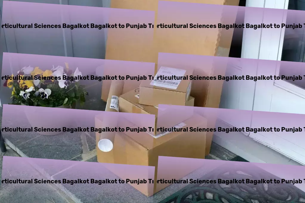 University Of Horticultural Sciences Bagalkot Bagalkot to Punjab Transport Unleashing potential in Indian logistics with our expertise! - Transit furniture services