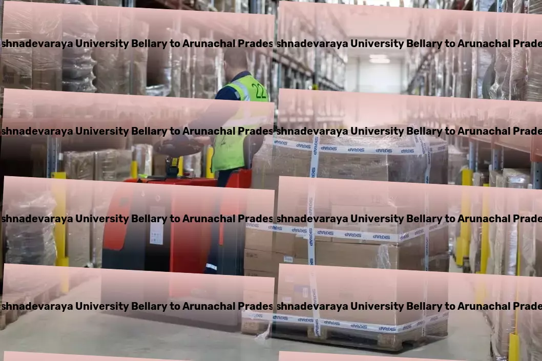 Vijayanagara Sri Krishnadevaraya University Bellary to Arunachal Pradesh Transport Door-to-door delivery services