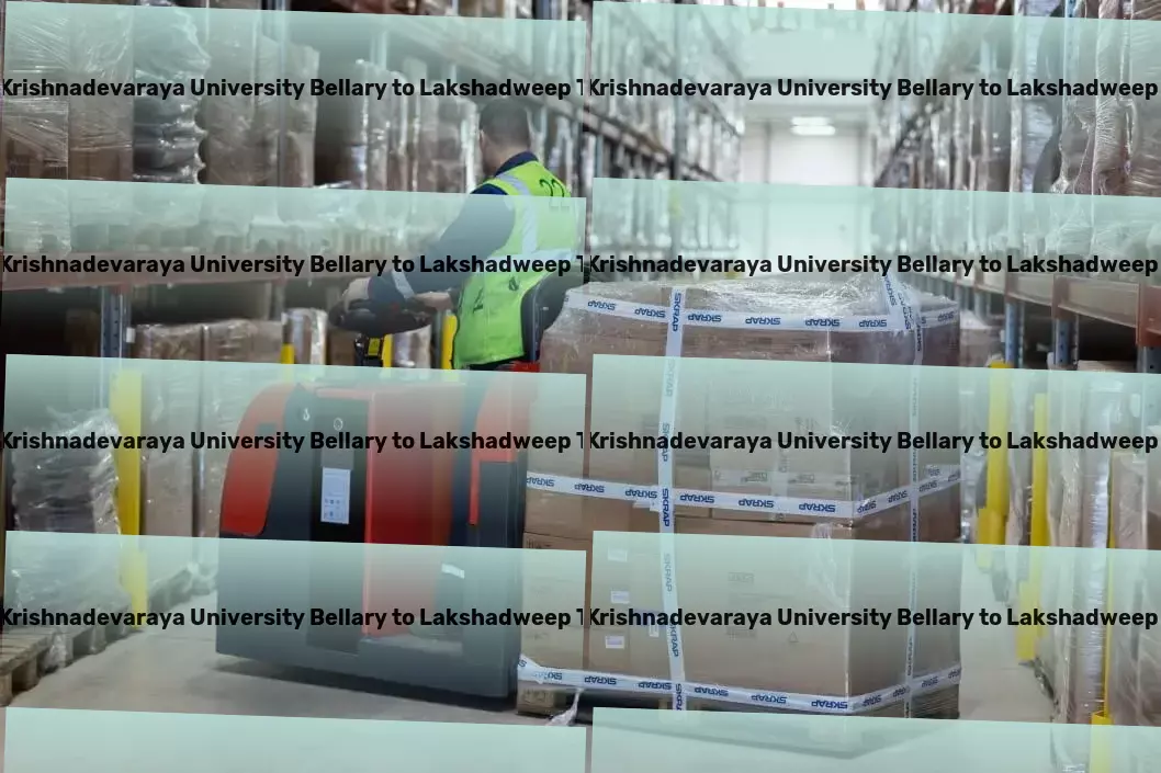 Vijayanagara Sri Krishnadevaraya University Bellary to Lakshadweep Transport Industrial shipping coordination